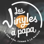 Les Vinyles à Papa